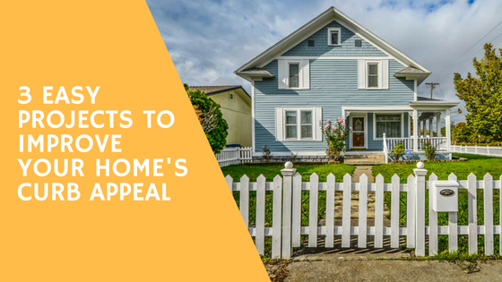 3 easy projects to improve your home's curb appeal