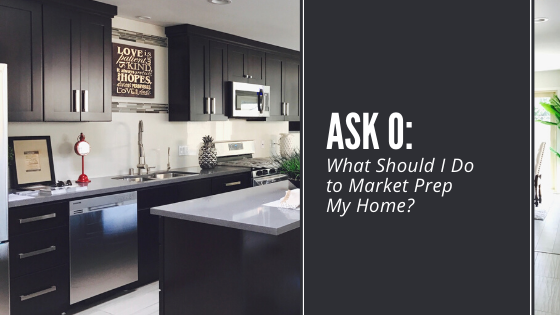 Ask O: What Should I Do to Market Prep My Home?