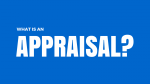 Selling a Home -What is an appraisal?