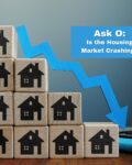 Ask O: Is the Housing Market Crashing?